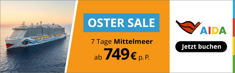 AIDA Oster-Sale 2026 - Last Minute Reisen schon ab 449€ p.P.