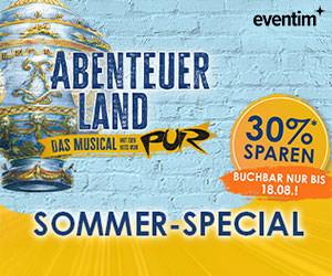 Sommer-Special für das Musical Abenteuerland - Bis zu 30% zu sparen