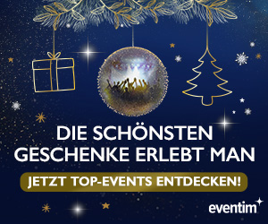 ENTDECKE DIE BESTEN WEIHNACHTSGESCHENKE BEI EVENTIM