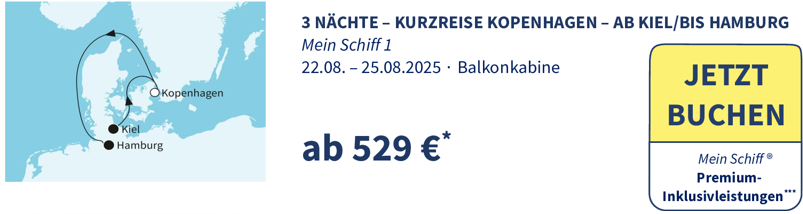 TUI Cruises Angebote der Woche z.B. 3 Nächte - Kurzreise Kopenhagen - ab Kiel/bis Hamburg, Balkonkabine inkl. Premium-Inklusive schon ab 529€ p.P.