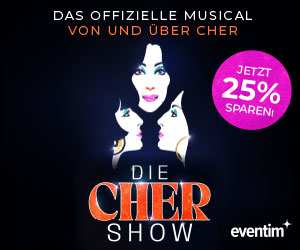 Die CHER Show in Berlin mit 25% Believe-Sale