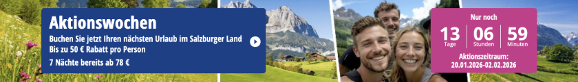 HolidayTrex Aktion: Bis zu 50€ Rabatt pro Person auf Urlaub im Salzburger Land - 7 Nächte bereits ab 78€ p.P.