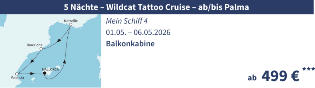 TUI Cruises | Eventreisen 2026 z.B. 5 Nächte Wildcat Tattoo Cruise schon ab 499€ p.P.