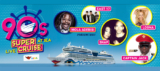 90s Super Cruise mit Live Musik & Künstlern – Über 20 Top Acts